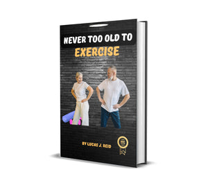 Never Too Old to Exercise