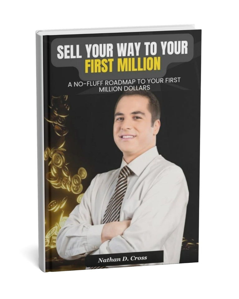 Sell Your Way to Your First Million